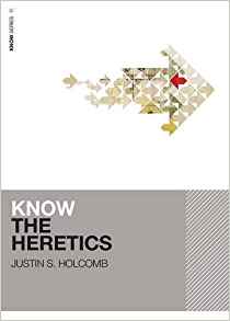 Know The Heretics