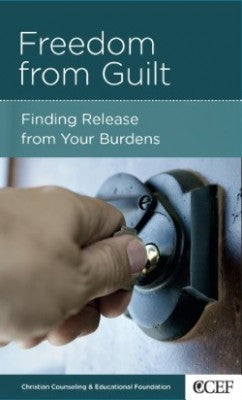 Freedom From Guilt: Finding Release From Your Burdens