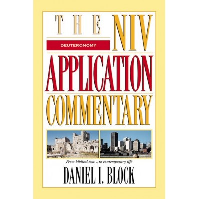 Deuteronomy (The NIV Application Commentary)