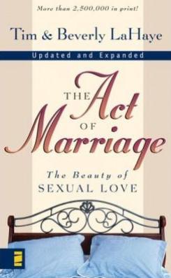 The Act Of Marriage: The Beauty Of Sexual Love