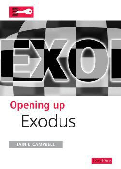 Opening up Exodus