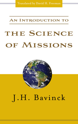 An Introduction to the Science of Missions