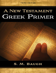 A New Testament Greek Primer, Third Edition