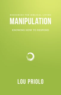 Manipulation:  Knowing How to Respond