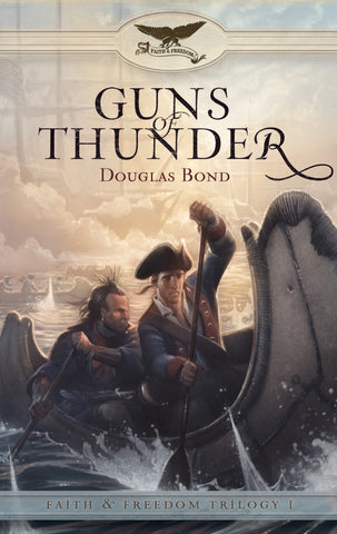 Guns of Thunder (Faith & Freedom, Book 1)