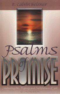 Psalms of Promise, Second Edition:  Celebrating the Majesty and Faithfulness of God