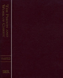The Person and Work of Christ