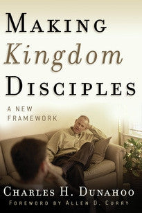 Making Kingdom Disciples:  A New Framework